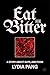 Eat Bitter: A Story About G...