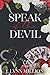 Speak of the Devil (The Devil's Hand Series)