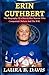 Erin Cuthbert: The Biograph...