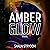 Amber Glow by Shaun Strydom Amber Glow by Shaun Strydom