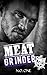 Meat Grinder: Sons of Khaos...