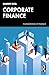 Corporate Finance (Foundations of Finance)