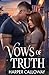 Vows of Truth by Harper Calloway