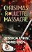 Christmas Roulette Massacre