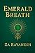 Emerald Breath
