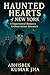 Haunted Hearts of New York:...