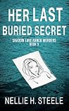 Her Last Buried S...