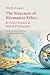The Structure of Normative Ethics & Other Essays in Moral Phi... by Shelly Kagan