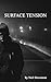 Surface Tension by Neil Stevenson