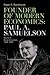Founder of Modern Economics: Paul A. Samuelson: Volume II: Being Samuelson, 1948–2009 (Oxford Studies in the History of Economics)