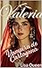 VALERIA by Lisa Queen