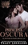 Princesa Oscura: ...