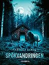 Spökvandringen (Ödemarken, #2)