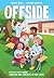 Offside: A Graphic Novel
