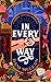 In Every Way: A Choose-Your...