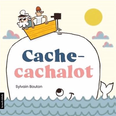 Cache-cachalot (Board Book)