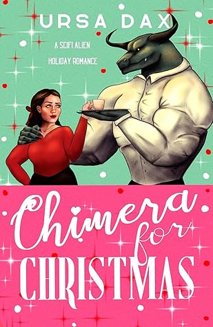 Chimera for Christmas (Holiday Romances of Elora Station #1)
