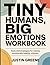 Tiny Humans, Big Emotions W...