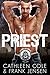 Priest: A Motorcycle Club R...