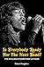 Is Everybody Ready For The Next Band?: The Rolling Stones 1969 US Tour