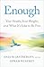 Enough: Your Health, Your Weight, and What It's Like To Be Free