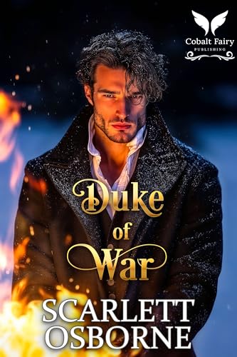 Duke of War: A Steamy Historical Regency Romance Novel (Regency Gods Book 5)