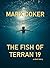 The Fish of Terran 19