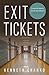 Exit Tickets: A Novel