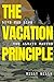 The Vacation Principle: LIV...