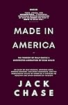 Made in America by Jack Chase Made in America by Jack Chase