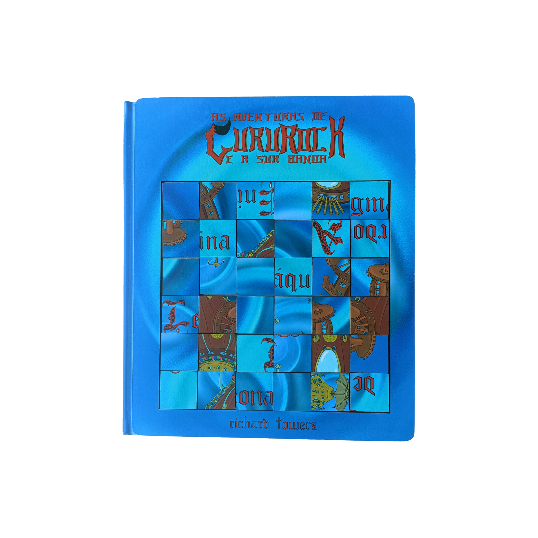 As Aventuras de GuruRock e a sua Banda: Livro-Puzzle (As Aventuras de GuruRock e a sua Banda, #4)