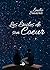 Les Étoiles de son Coeur by Émilie Sinavar