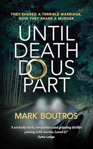 Until Death Do Us Part: A bold domestic thriller (Kindle Edition)