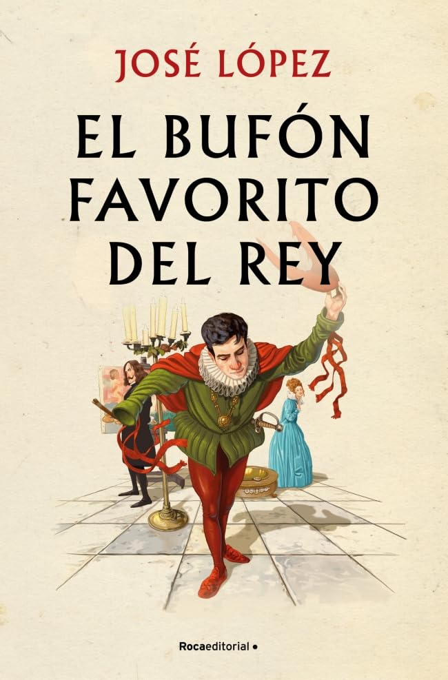El bufón favorito del rey (Paperback)