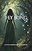Fey Song: A tale of a warri...