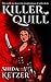 Killer Quill (Colors Eternal)