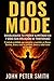 DIOS MODE: Desbloquea Tu Po...