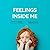 Feelings Inside Me