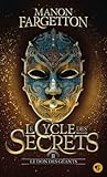 Le cycle des secr...