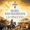La visigoda: Trilogía de Alana 2 La visigoda: Trilogía de Alana 2
