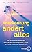 Anerkennung ändert alles by Barbara Strohschein
