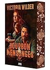 Bourbon & Mensonges