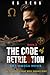 THE CODE OF RETRIBUTION: TH...