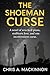 The Shoeman Curse by Chris A. MacKinnon