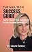 The Nail Tech Success Guide...