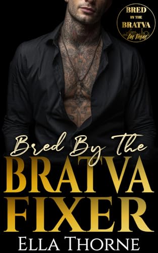 Bred by the Bratva Fixer (Bred by the Bratva Las Vegas #2)