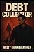 Debt Collector: Bound by Sh...