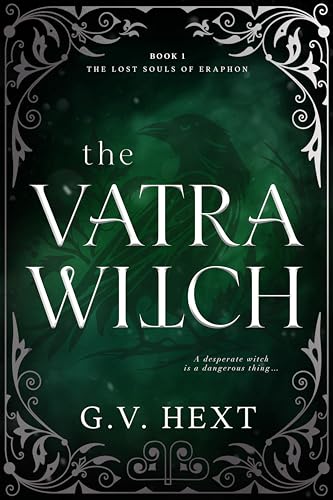 The Vatra Witch: Book One The Lost Souls of Eraphon Series (Kindle Edition)