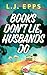 Books Don't Lie, Husbands Do by L.J. Epps
