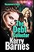 The Debt Collector by Kerry Barnes